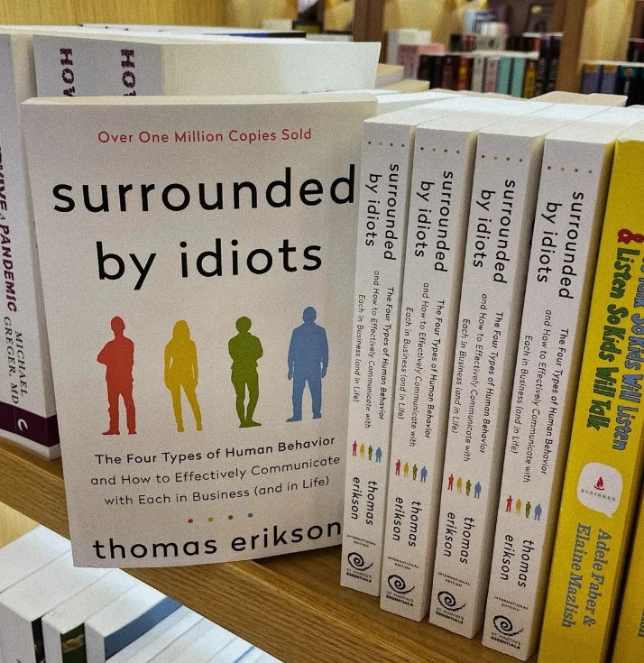Surrounded By Idiots The Four Types of Human Behavior By Thomas Erikson English Book Bestseller Novel Libros Livros