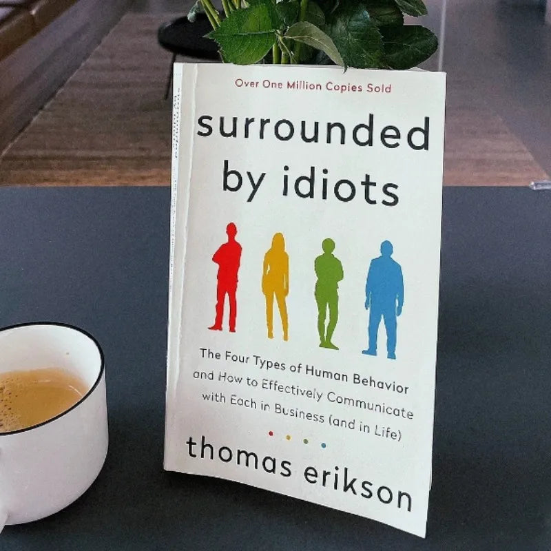 Surrounded By Idiots The Four Types of Human Behavior By Thomas Erikson English Book Bestseller Novel Libros Livros